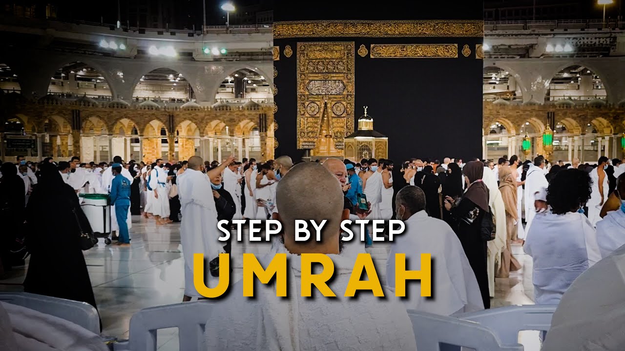 Umhra How to Perform Umrah: A Comprehensive Step-by-Step Guide – Ahsan ul Kalam
